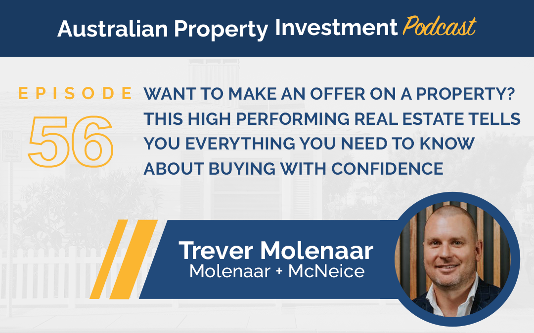 Trever Molenaar – Want to Make an Offer on a Property – This High Performing Real Estate Tells You Everything You Need to Know About Buying With Confidence