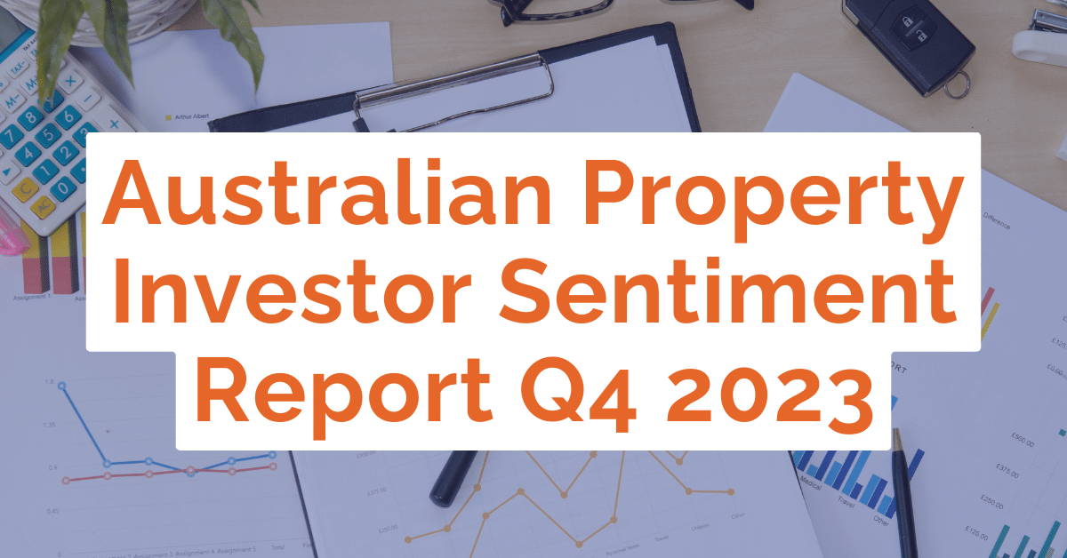 australian property investor magazine sentiment reports