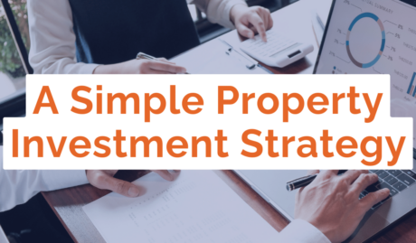 simple property investment strategies
