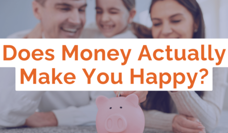 does money actually make you happy