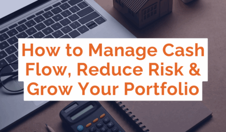How to Manage Cash Flow & Scale Your Property Portfolio