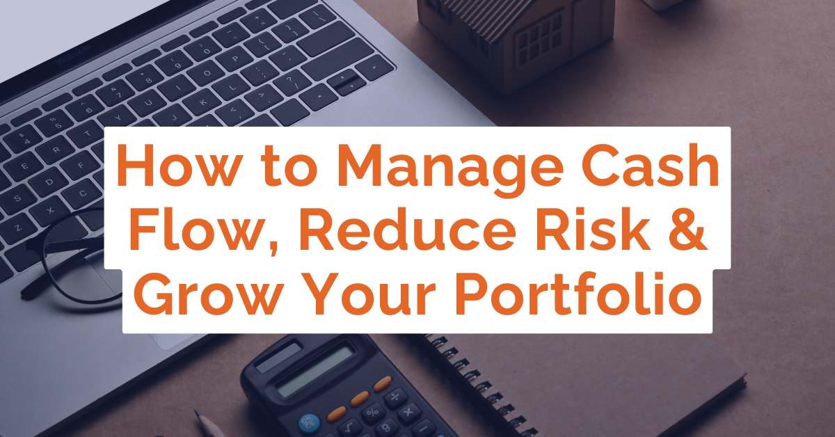 How to Manage Cash Flow & Scale Your Property Portfolio